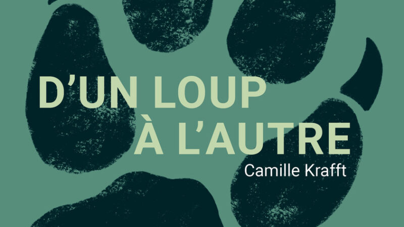 Des loups et des hommes : Vernissage du livre-enquête de Camille Krafft